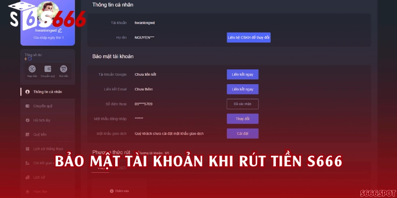 Bảo mật tài khoản khi rút tiền S666