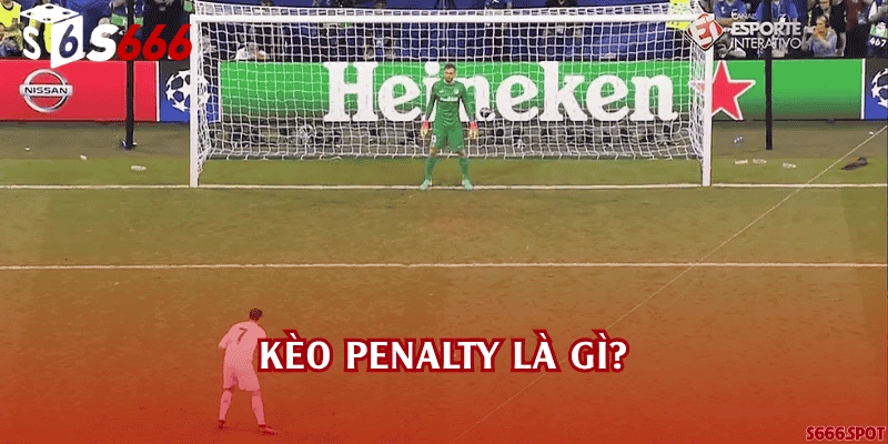 Kèo penalty là gì?