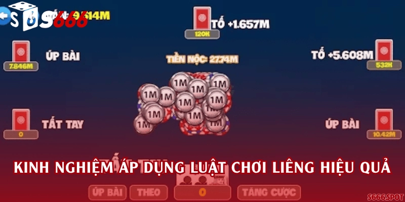 Kinh nghiệm áp dụng luật chơi Liêng hiệu quả