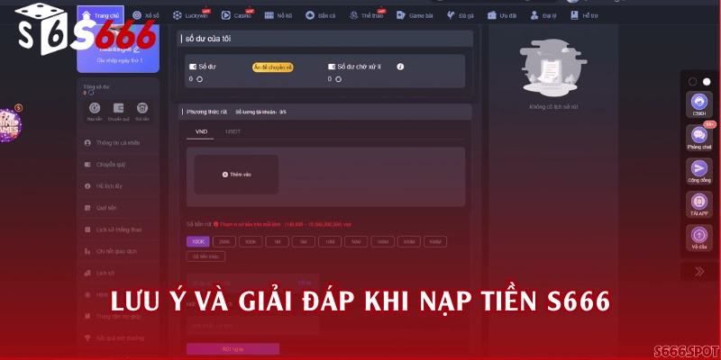 Lưu ý và giải đáp khi nạp tiền S666