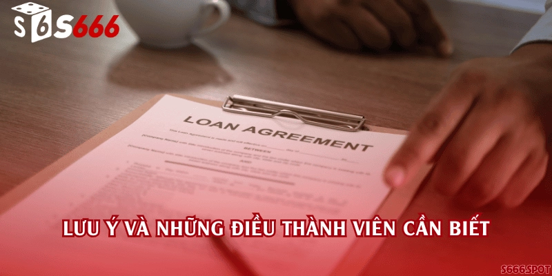 Lưu ý và những điều thành viên cần biết